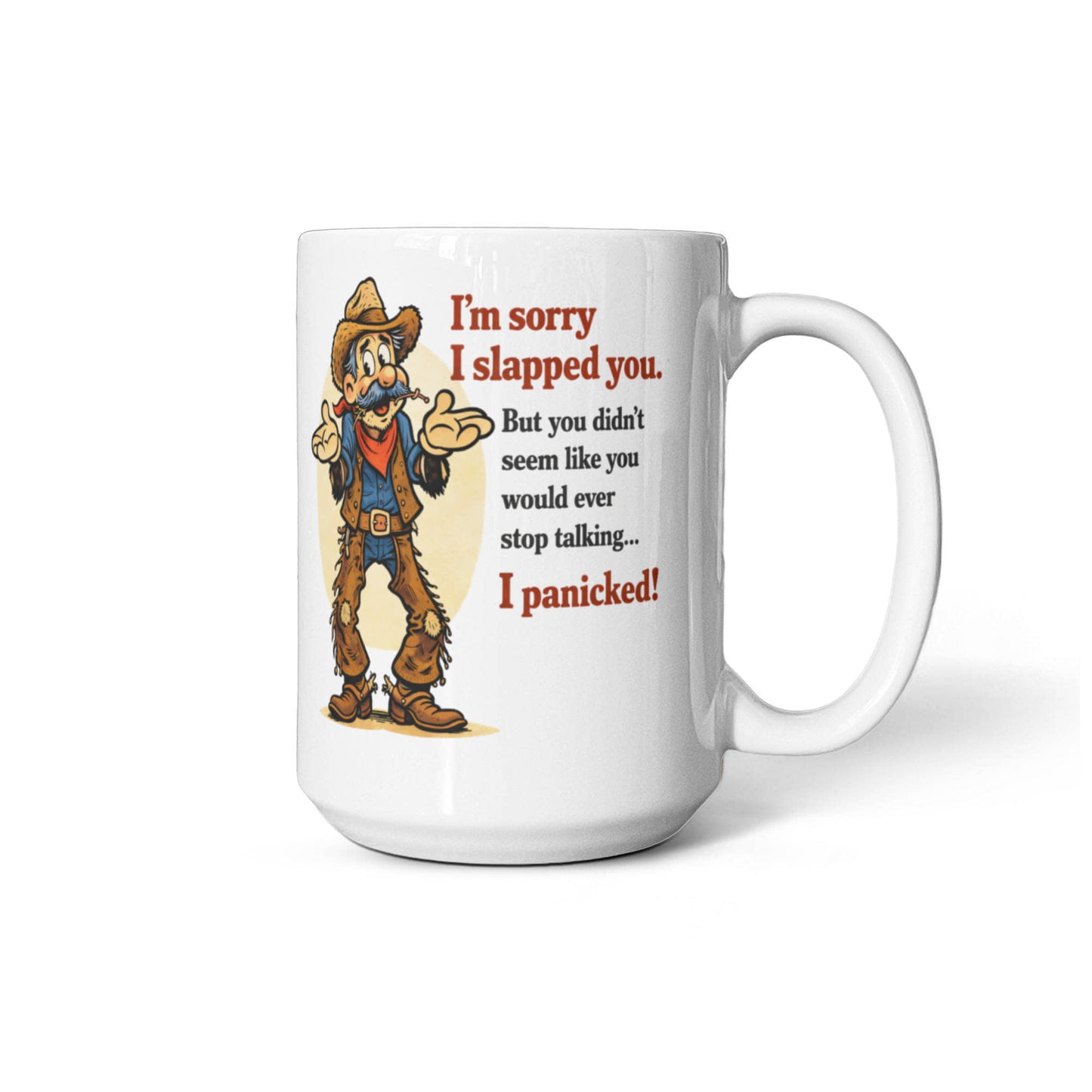 "Ranch Life Apology" Funny Western Coffee Mug - 11oz & 15oz