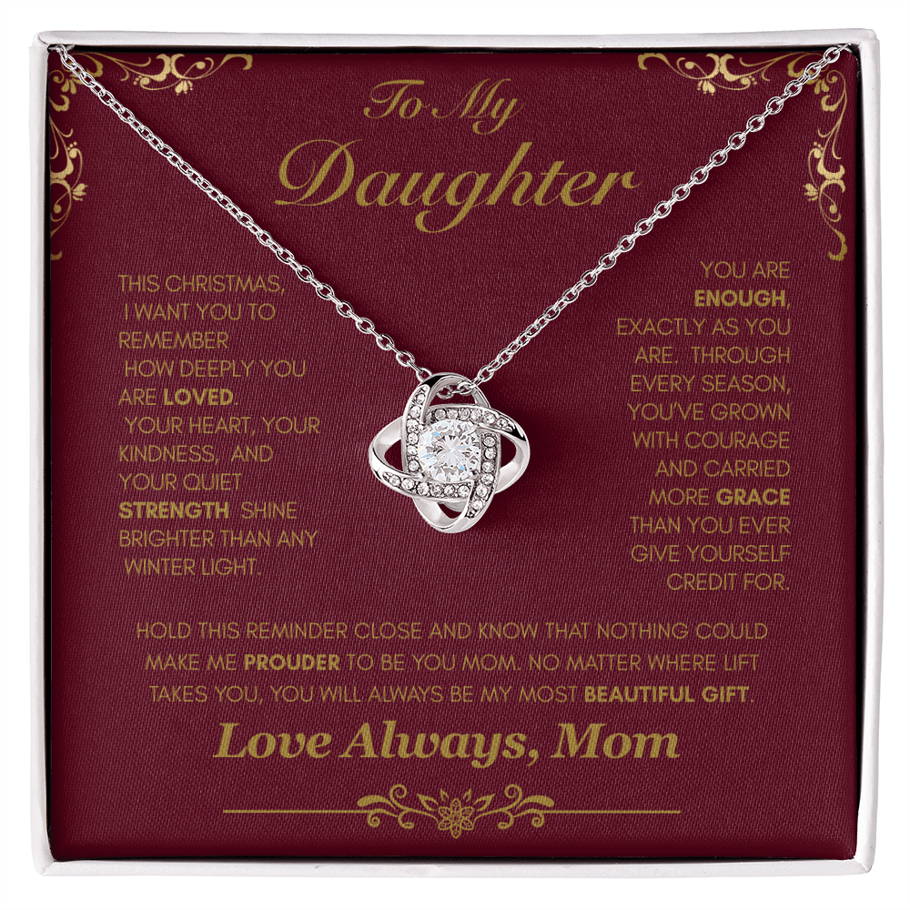 Christmas Love Knot Necklace from Mom to Daughter — You Are Enough - Lazy Rockin H Ecom