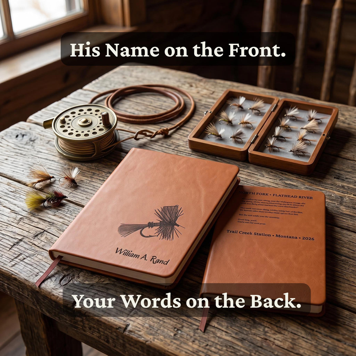 His name on the Front, your words on the Back | Custom Fly Fishing Journal Gift