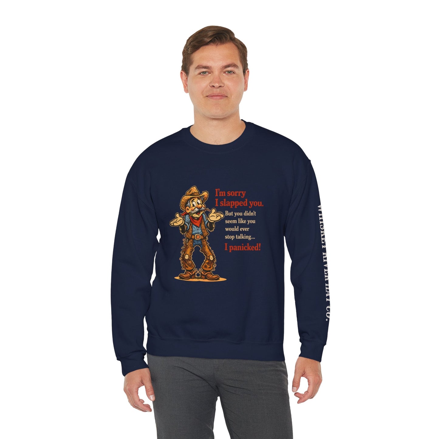 Sorry I Slapped You Western Sweatshirt