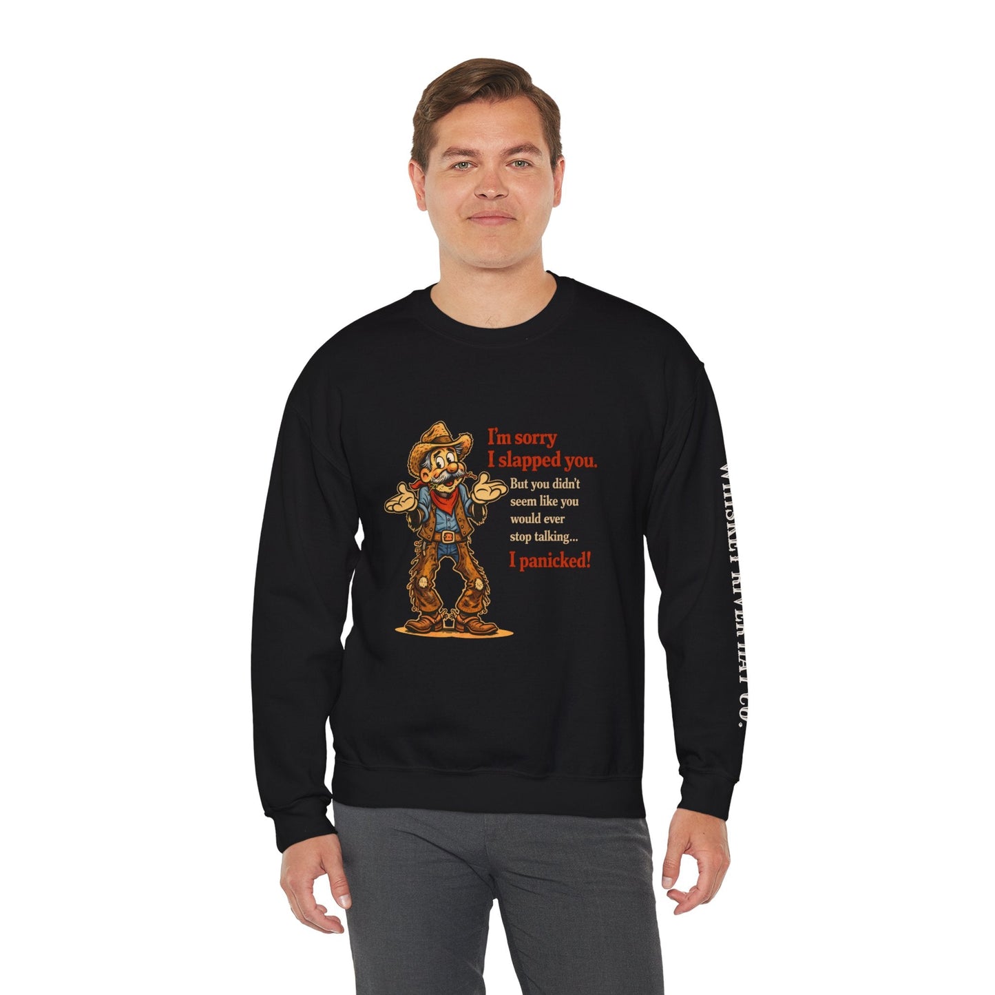 Man  wearing funny western sweatshirt with Sorry I Slapped You quote, casual ranch style outfit
