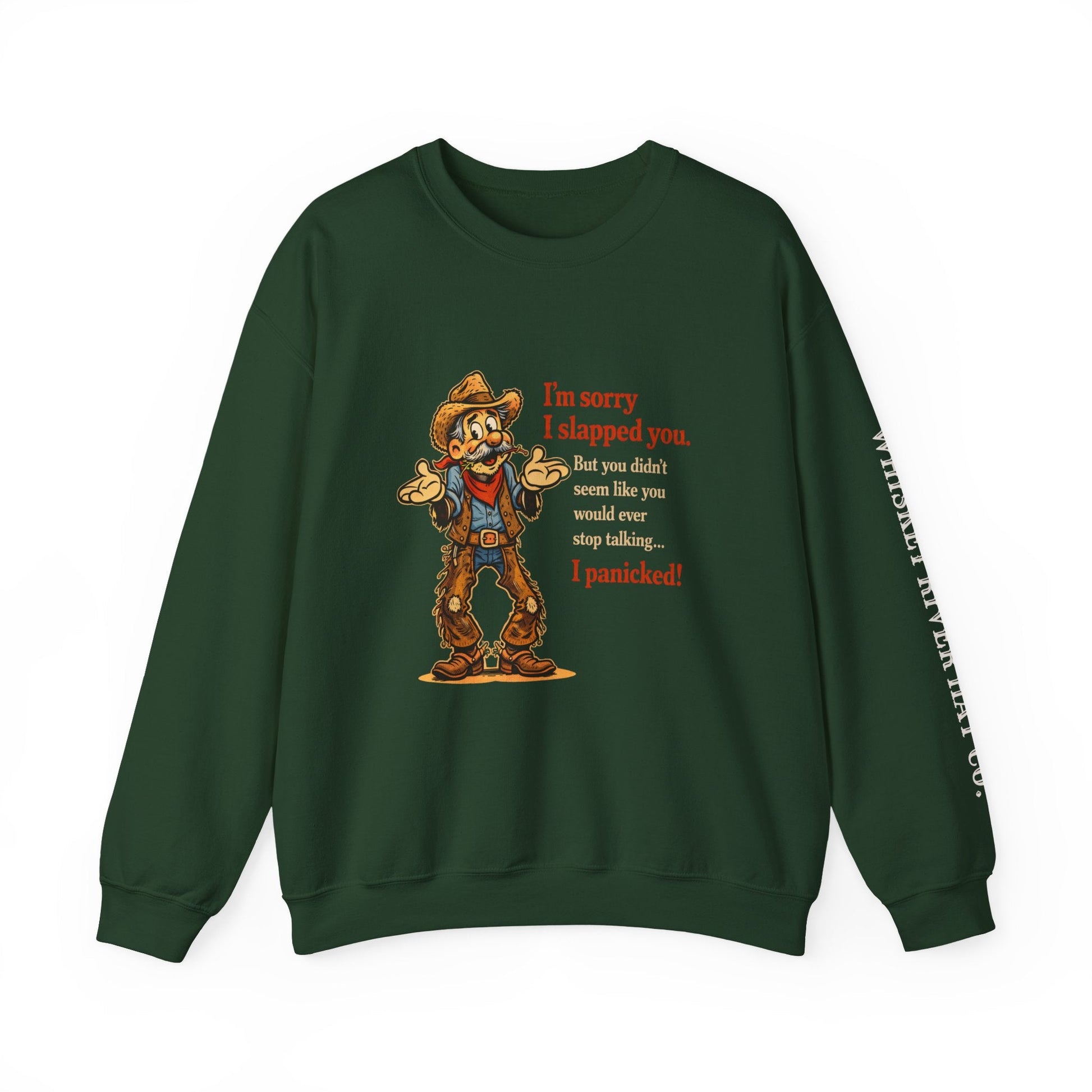 Sorry I Slapped You Western Graphic Sweatshirt - Funny Ranch Humor Pullover for Cowboys and Cowgirls