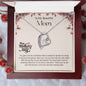 To My Beautiful Mom | Happy Mother's Day - Forever Love Necklace - Lazy Rockin H Ecom